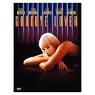 Goodbye, Lover