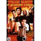 Il grande colpo