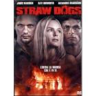 Straw Dogs