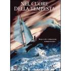 Nel cuore della tempesta