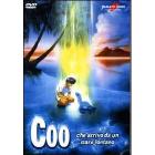 Coo che arriv� da un mare lontano