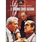 E l'uomo creò Satana E l'uomo creò Satana