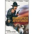 Romantico avventuriero. Il fuorilegge del Texas