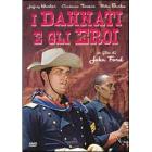 I dannati e gli eroi I dannati e gli eroi