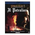 Il petroliere (Blu-ray)