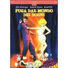 Fuga dal mondo dei sogni