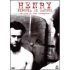 Henry. Pioggia di sangue