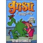 Gris�. Il draghetto. Vol. 6. Affari di famiglia