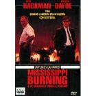 Mississippi Burning. Le radici dell'odio