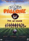 La trib� del pallone 1. Sfida agli invincibili