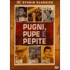 Pugni, pupe e pepite Pugni, pupe e pepite