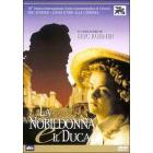 La nobildonna e il duca La nobildonna e il duca