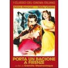 Porta un bacione a Firenze