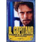 Il capitano. Episodio 4 Il capitano. Episodio 4