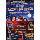 I racconti del brivido. Non ci pensare - Fantasmagoriche avventure (Cofanetto 2 dvd)