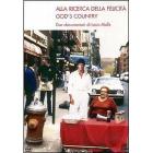 Alla ricerca della felicit� - God's Country