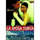 La sposa turca La sposa turca