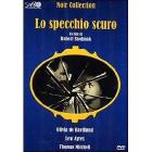 Lo specchio scuro