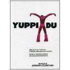 Yuppi Du