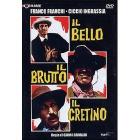 Il bello, il brutto, il cretino