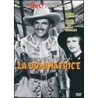 La dominatrice