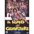 Il Ras del quartiere