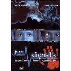 The Signals. Esperimento fuori controllo