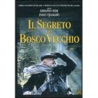 Il segreto del Bosco Vecchio Il segreto del Bosco Vecchio