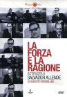 La forza e la ragione La forza e la ragione