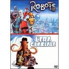 L' era glaciale & Robots (Cofanetto 2 dvd) L' era glaciale & Robots (Cofanetto 2 dvd)