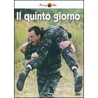 Il quinto giorno