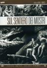 Sul sentiero dei mostri Sul sentiero dei mostri