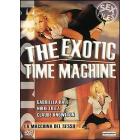 The Exotic Time Machine The Exotic Time Machine