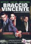 Braccio vincente