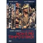 Non � pi� tempo d'eroi