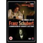 The Double Life of Franz Schubert. A dramatisation of Schubert's last years