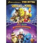 Storie spettrali. Shrekkato da morire. Mostri vs. Alieni