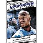Lockdown. Dietro le sbarre