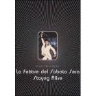 La febbre del sabato sera - Staying Alive (Cofanetto 2 dvd)