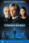 Vi presento Joe Black