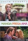 Mangia, prega, ama