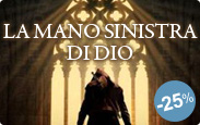 La mano sinistra di Dio