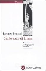 Libro: Sulle rotte di Ulisse di Lorenzo Braccesi: prezzo offerta