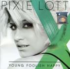 Young foolish happy