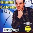 Ieri oggi  gianni celeste