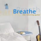 Breathe, the relaxing guitar