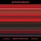 Steve reich: reich/richter