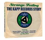 Strange feeling  the kapp records story