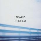 Rewind the film
