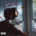 Come over when you're sober pt.2